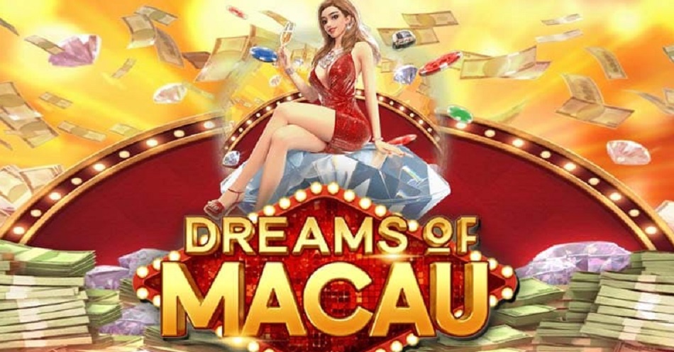 Dreams of Macau