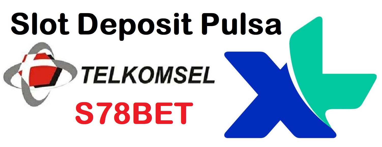 Slot Deposit Pulsa